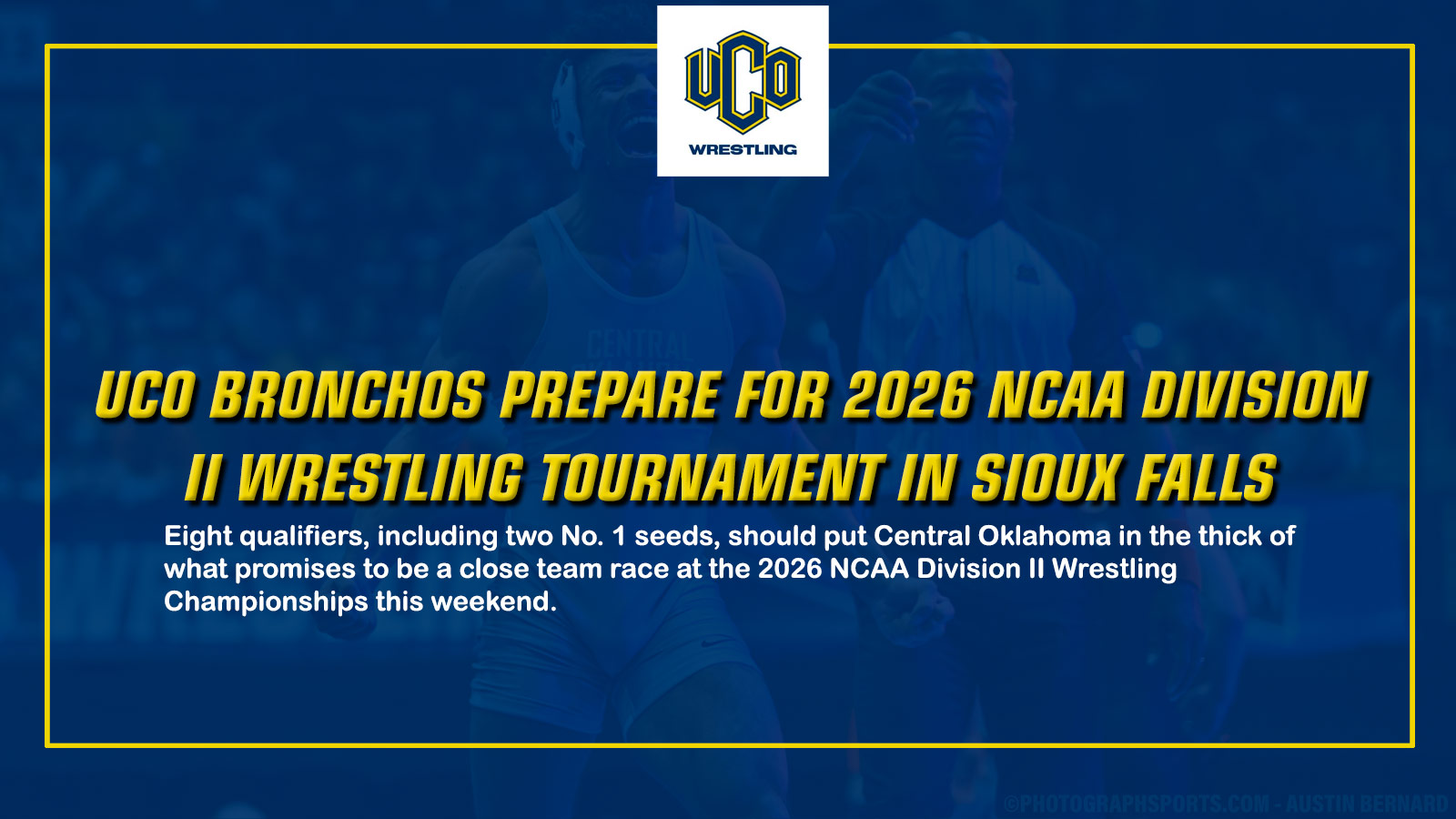 UCO Bronchos Prepare for 2026 NCAA Division II Wrestling Tournament in Sioux Falls